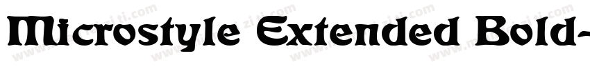 Microstyle Extended Bold字体转换